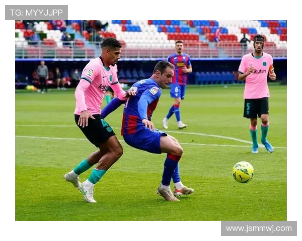 巴塞罗那对阵埃瓦尔精彩赛事免费直播全攻略与观看指南